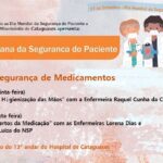 Hospital de Cataguases promove a “1ª Semana de Segurança do Paciente”